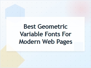 Geometric Variable Fonts for Modern Web Pages